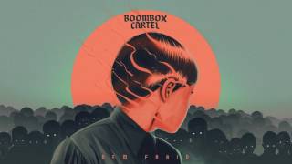 Boombox Cartel - Dem Fraid (feat. Taranchyla) [Official Full Stream]
