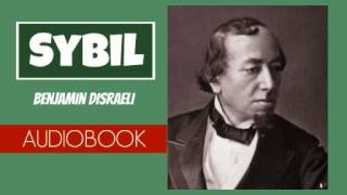 Sybil by Benjamin Disraeli - Audiobook ( Part 1/2 )
