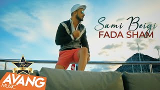 Sami Beigi - Fada Sham OFFICIAL VIDEO HD