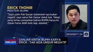 Ganjar Kritik BUMN Karya Erick: Tak Ada Unsur Negatif