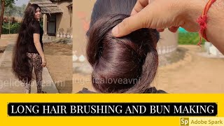Very Long hair brushing | Thick Long hair Combing | Hair bun making