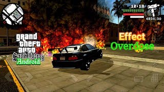 Effect Overdose Super Real || GTA SA ANDROID