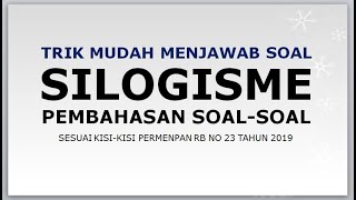 Trik Mudah Mengerjakan SILOGISME CPNS 2020 - Penarikan Kesimpulan