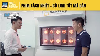 Phim cách nhiệt - Cứ loại tốt mà dán và đây là một gợi ý GIÁ HỢP LÝ đáng để tham khảo