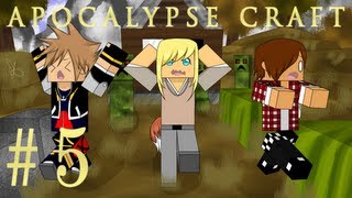 Apocalypse Craft - Episode 5