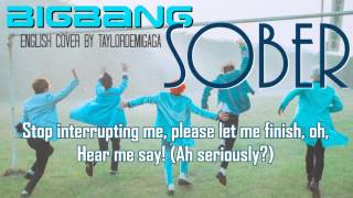 BIGBANG (빅뱅) - SOBER (맨정신) | English Cover by JANNY
