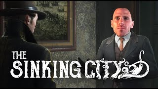 ?The Sinking City ? Нашли лысого из braЗЗers ‣7