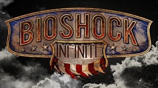 BioShock Infinite - Небесный город # 1