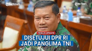 Komisi I DPR RI Setujui Laksamana Yudo Margono Menjadi Panglima TNI