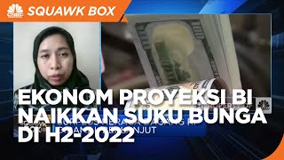 Ekonom Bank Mandiri Proyeksi BI Naikkan Suku Bunga di H2-2022
