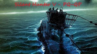 Silent Hunter 5 Battle of the Atlantic: часть 94 - PQ-QP