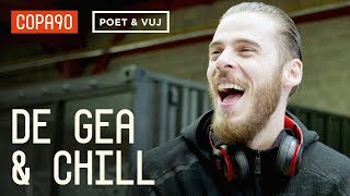 Facing Ronaldo and Bantering Arsenal | David De Gea & Chill ft. Poet and Vuj
