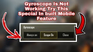 PUBG MOBILE Gyroscope Is Not Working | How To Fix Gyroscope In Pubg Mobile