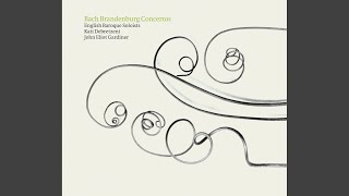 Brandenburg Concerto No. 2 in F Major, BWV 1047: I. [Allegro]