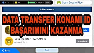 PES 2017 ANDROİD  DATA TRANSFER KONAMI ID BAŞARIMINI KAZANMA
