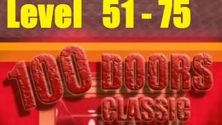 100 doors classic escape - 100 Doors: Escape Challenge - Level 51 - 75 Побег 100 двери: Классический