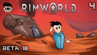 Rimworld | Beta 18 | Lone Wanderer Extreme Desert - episode 4 - Everything is Fine