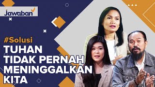 #Solusi | Sejak Mama Meninggal dan Papa Pergi, Aku Menjadi Tulang Punggung Keluarga