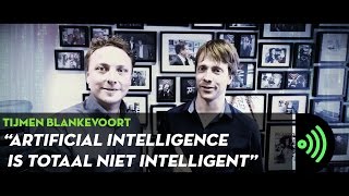 "AI is totaal niet intelligent", Tijmen Blankevoort te gast bij Smart technology