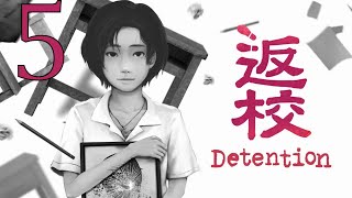 Прохождение Detention Серия 5 "Я это ты, но ты это не я" (Финал)