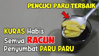 CARA MENGELUARKAN LENDIR DAN RACUN DI PARU-PARU SECARA ALAMI, LANGSUNG MANJUR 
