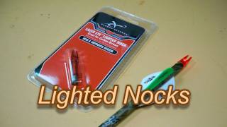 Lighted Nocks (Which one to Choose?)
