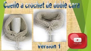 Cuello tejido a crochet de doble cara. Versión 1.