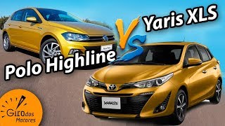 Yaris xls vs Polo Highline 2019 | Giro Avalia #42