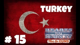 Alman cephelerini gecme calısmaları!! - Turkey 15. Bölüm Türkçe - Hearts of iron 4