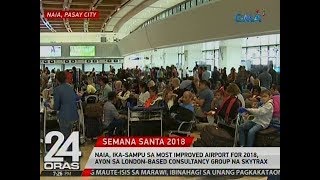 24 Oras: NAIA, ika-10 sa Most Improved Airports for 2018, ayon sa Skytrax