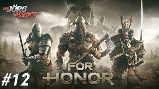 Herrschaftszeiten! | For Honor | Stream #12 | DerJörgZockt