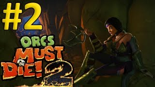 Orcs Must Die 2 #2 - Гномы на защите!