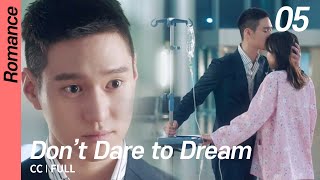 [CC/FULL] Don't Dare to Dream EP05 | 질투의화신