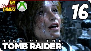 Прохождение Rise of the Tomb Raider на Русском [XBOne] - #16 (Акрополь)