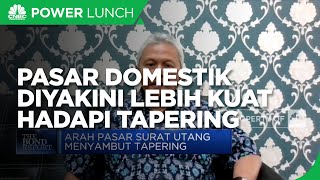 Dibanding 2013, Pasar Domestik Diyakini Lebih Kuat Hadapi Tapering