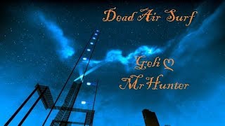 Dead Air Surf Competition | Left 4 Dead 2