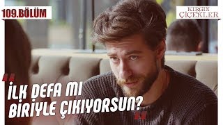 Acemi sevgililer! - Kırgın Çiçekler 109.Bölüm