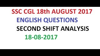 SSC CGL Tier-1 English Questions Asked on 18th August Paper shift 2