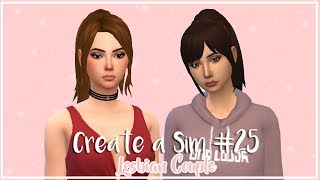 Create a Sim #25:Lesbian Couple