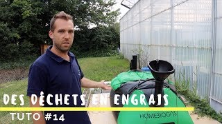 Expérience? Créer notre solution nutritive bio avec nos déchets vert - TUTO #14