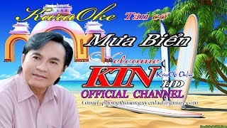 KARAOKE TÂN CỔ - MƯA BIỂN - TÁC GIẢ  MINH THÙY
