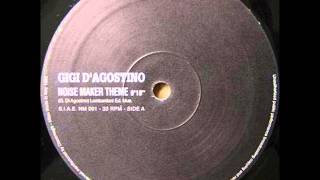GIGI D'AGOSTINO  NOISE MAKER THEME