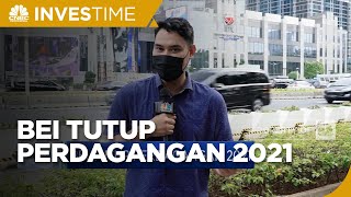 BEI Tutup Perdagangan 2021