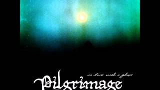 Pilgrimage - In Love With a Ghost