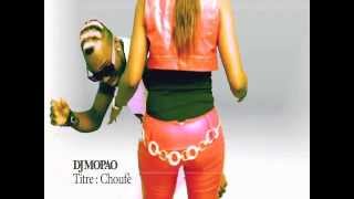 DJ MOPAO CHOUFE