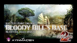 ★ Guild Wars 2 ★ -  Bloodtide Coast Insight: Bloody Bill's Base