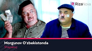 Shapaloq - Morgunov O'zbekistonda