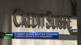 Credit Suisse Bantah Tuduhan Kebocoran Data Nasabah