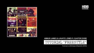 ABMUR LAINEG & JAVATO JONES ft. ELAITOR (HDB) [2015]