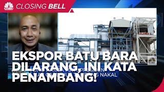 Ekspor Dilarang Demi DMO Batu Bara, APBI: Kami Ikut Aturan!